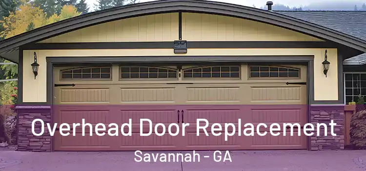  Overhead Door Replacement Savannah - GA